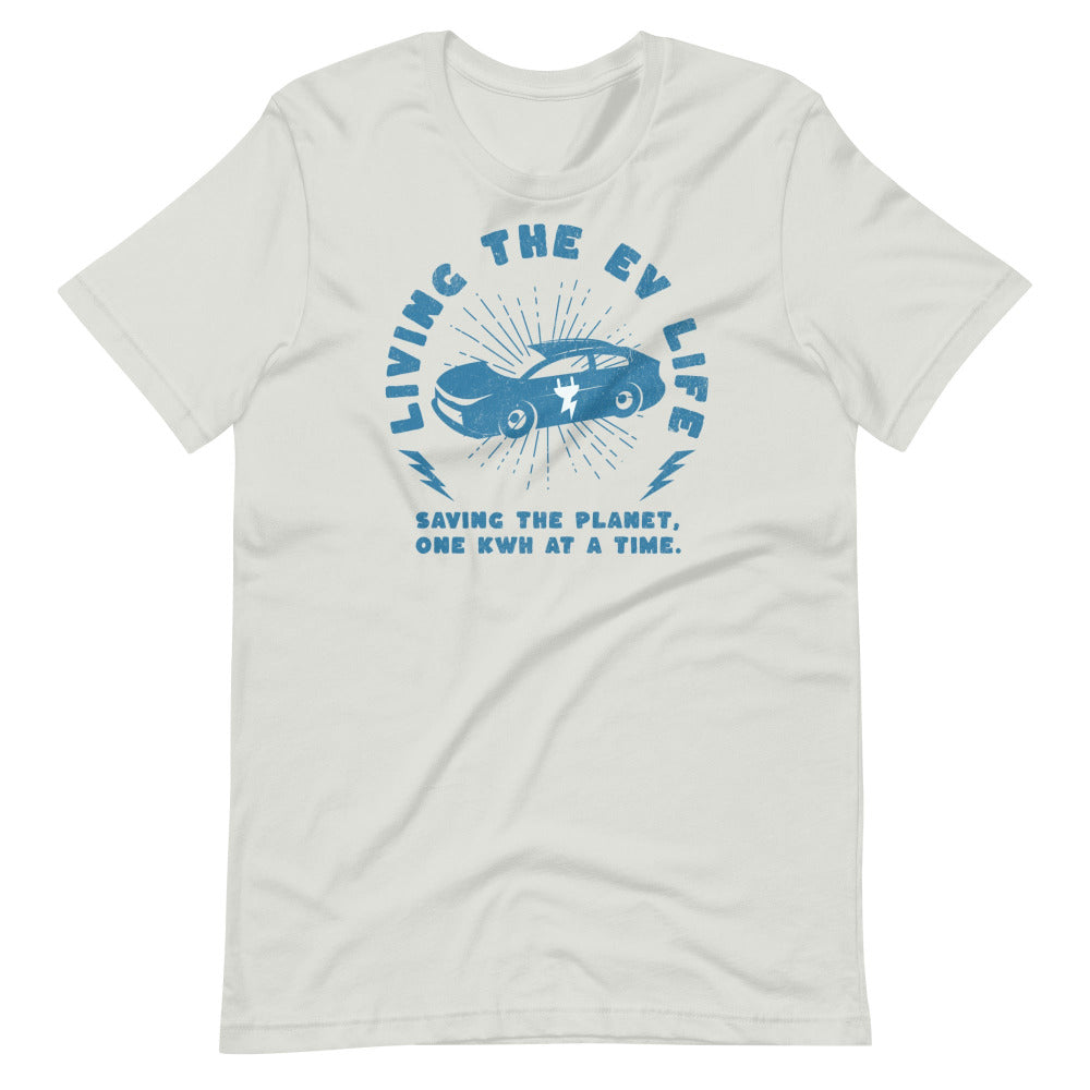 Living The EV Life TShirt - Silver Color - https://ascensionemporium.net