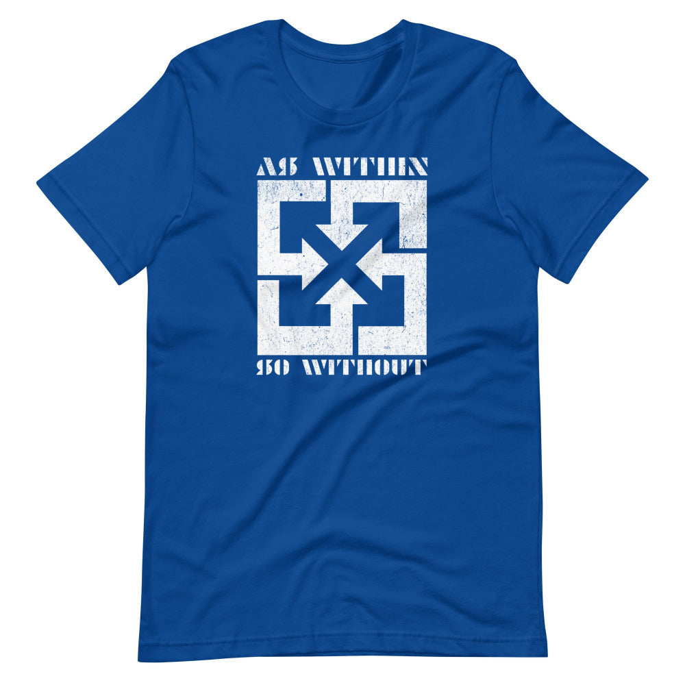 As Within So Without T-Shirt — True Royal Blue Color — https://ascensionemporium.net