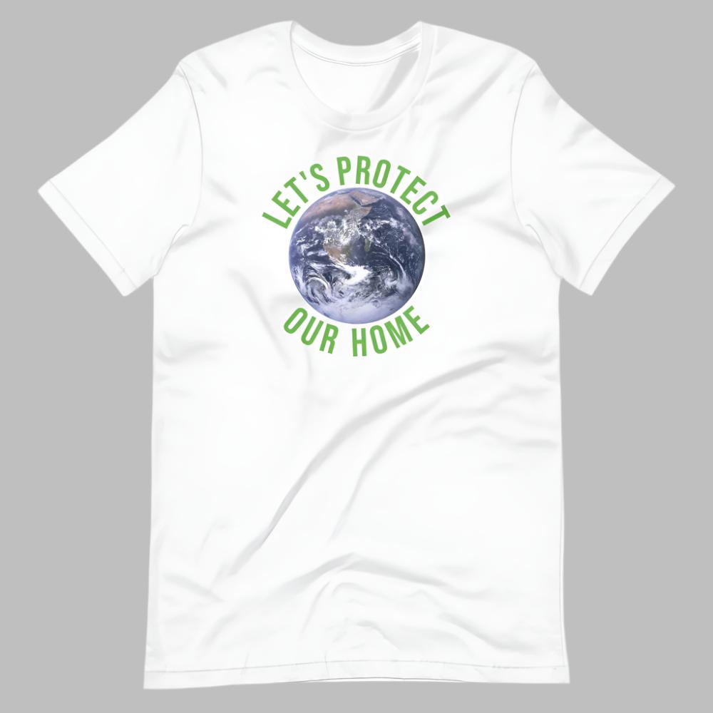 Let's Protect Our Home TShirt - White Color - https://ascensionemporium.net