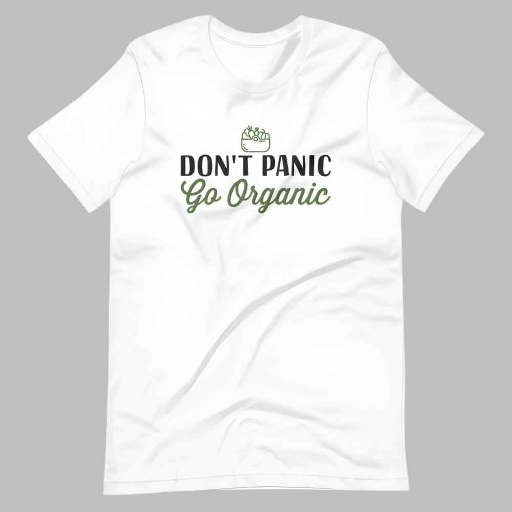 Don't Panic Go Organic TShirt - White Color - https://ascensionemporium.net 