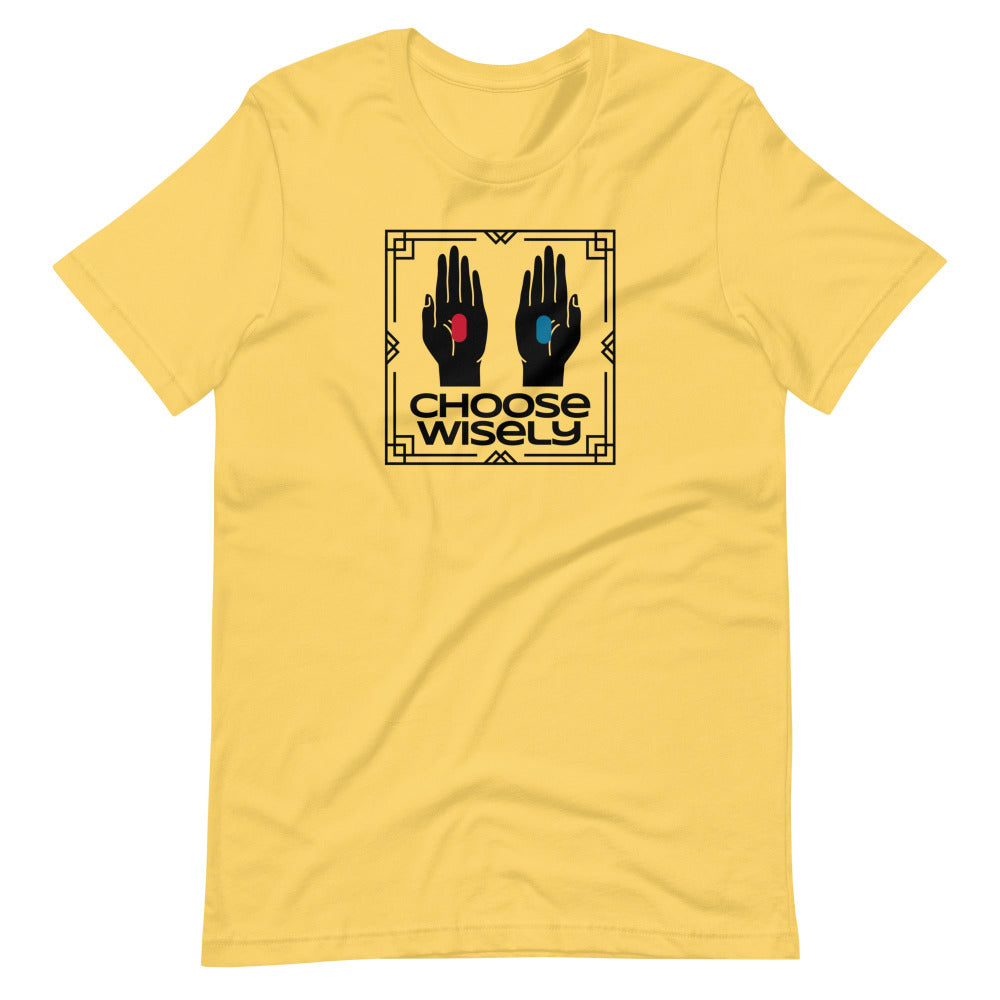 Choose Wisely TShirt - Yellow Color - https://ascensionemporium.net