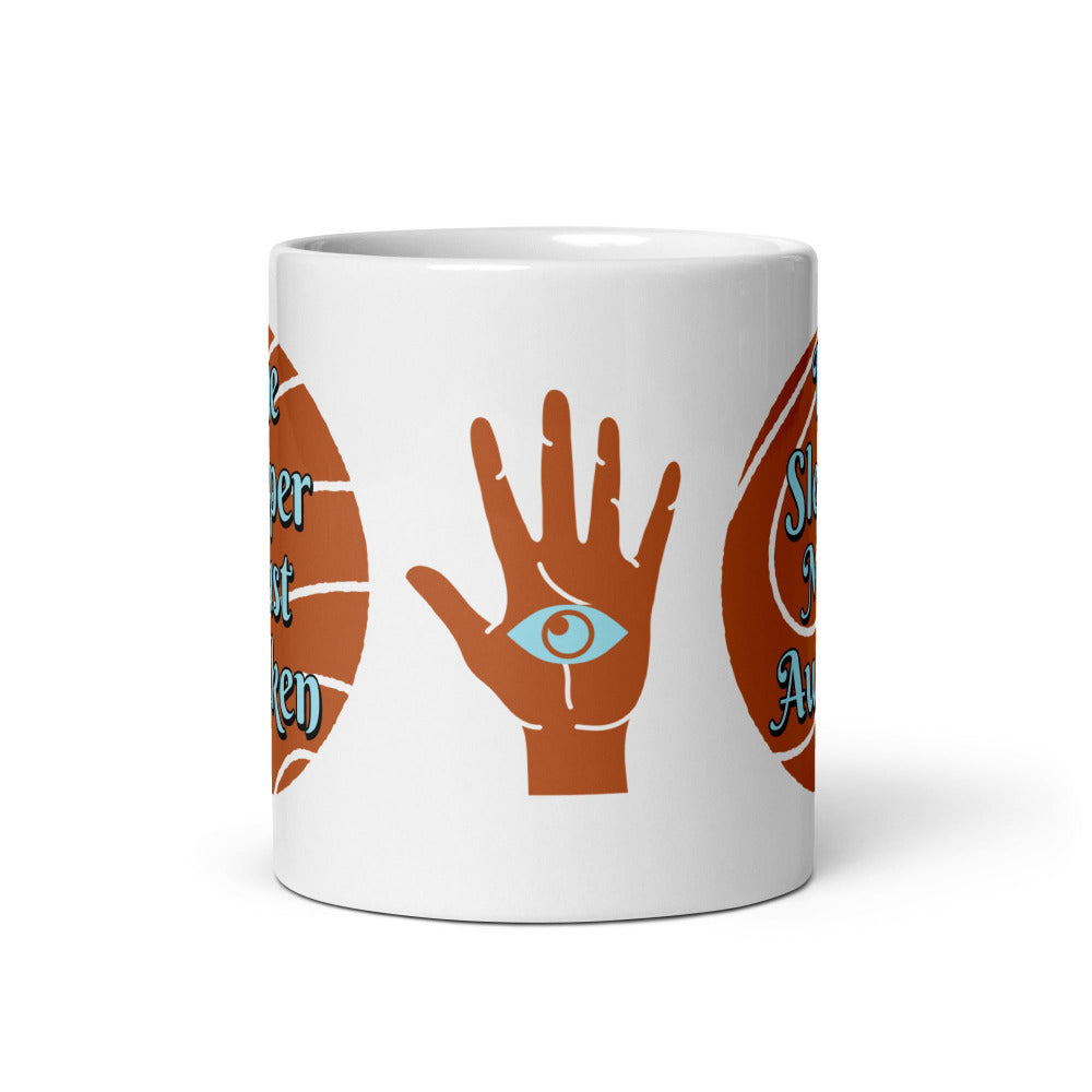 The Sleeper Must Awaken Mug - https://ascensionemporium.net