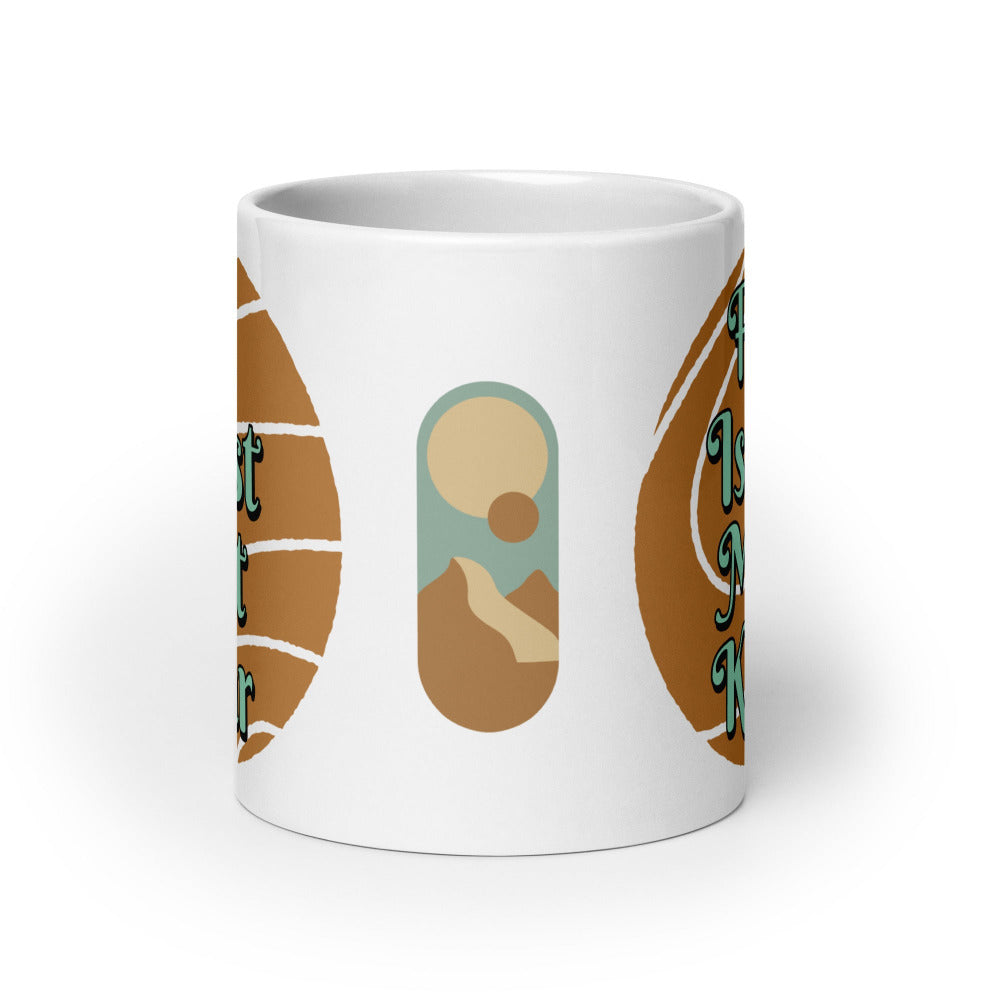 I Must Not Fear, Fear Is The Mindkiller 20 oz Mug - White Ceramic - https://ascensionemporium.net