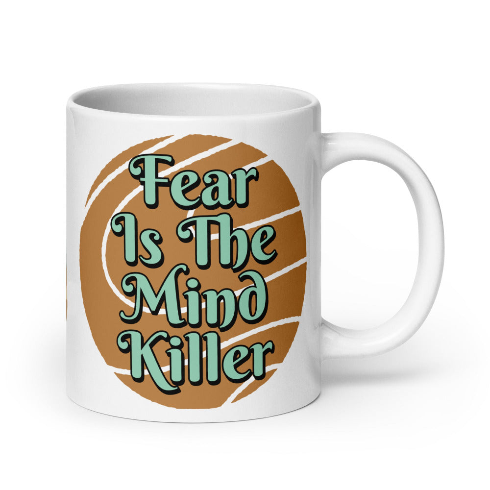 I Must Not Fear, Fear Is The Mindkiller 20 oz Mug - White Ceramic - https://ascensionemporium.net