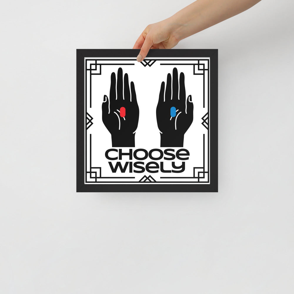 The Matrix-Choose Wisely Framed Poster-https://ascensionemporium.net