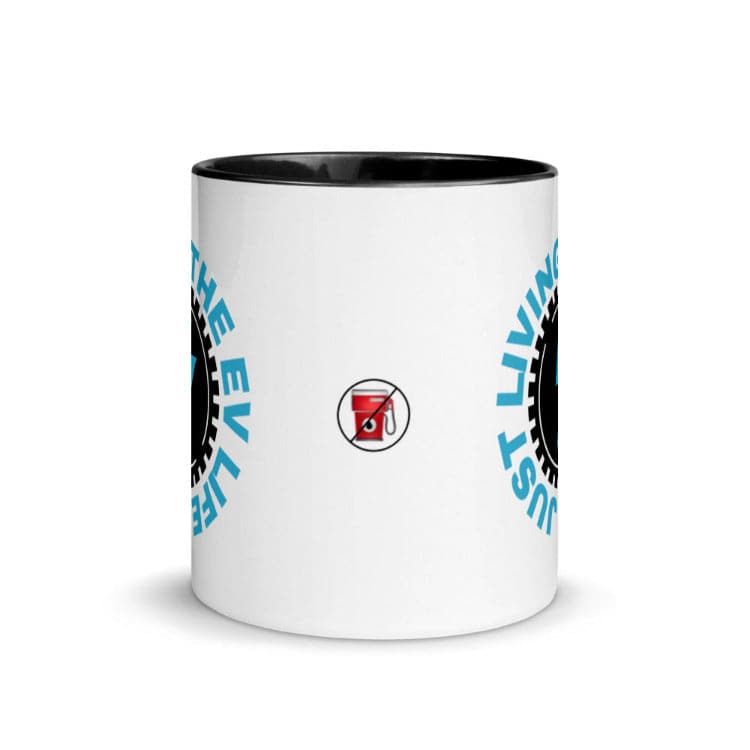 Just Living The EV Life Mug with Black Color Inside And On Handle- Electric Vehicle Mug - Electric Car Mug - by https://ascensionemporium.net
