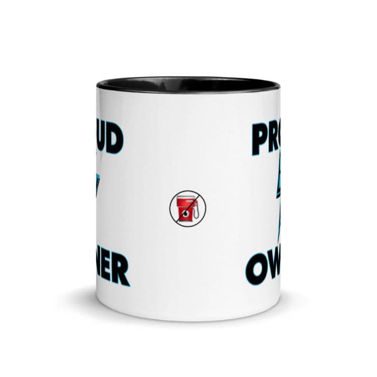 Proud EV Owner Mug with Black Color Inside And On Handle- Electric Vehicle Mug - Electric Car Mug - by https://ascensionemporium.net