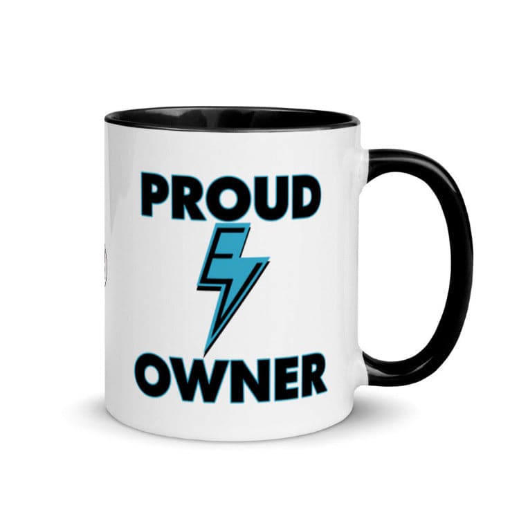 Proud EV Owner Mug with Black Color Inside And On Handle- Electric Vehicle Mug - Electric Car Mug - by https://ascensionemporium.net