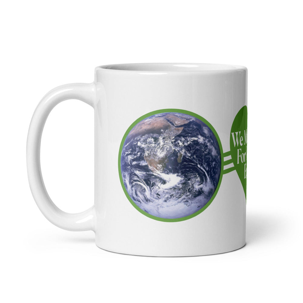 We Must Care For Mother Earth Mug - White Color - https://ascensionemporium.net